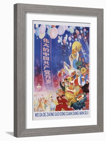 Long Live the Great Chinese Communist Party Poster-null-Framed Giclee Print