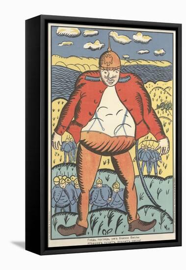 Look, Look, near the Vistula. the German Bellies are Swelling Up. So They Don't Feel So Good , 191-Kazimir Severinovich Malevich-Framed Premier Image Canvas