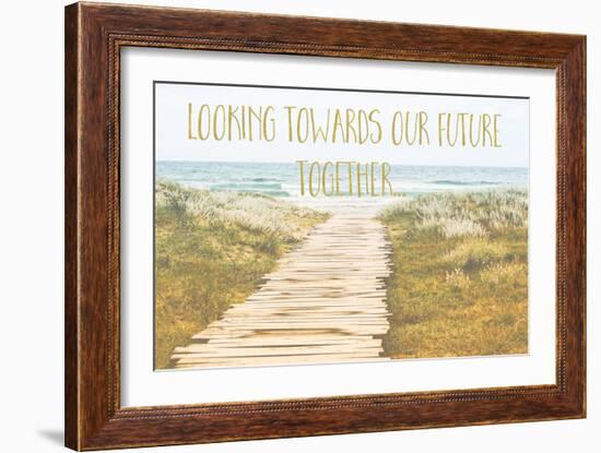 Looking Towards Our Future Together-Tina Lavoie-Framed Giclee Print