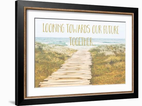 Looking Towards Our Future Together-Tina Lavoie-Framed Giclee Print