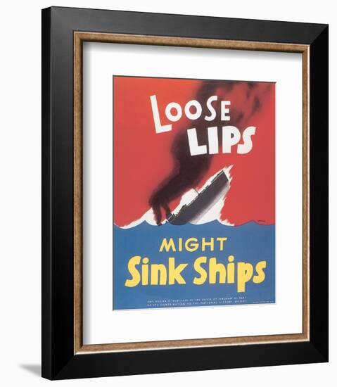 Loose Lips Might Sink Ships-null-Framed Art Print