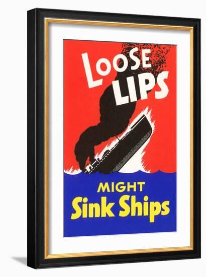 Loose Lips Might Sink Ships-null-Framed Art Print