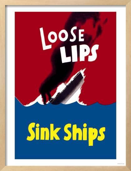 Loose Lips Sink Ships Framed Giclee Print By Art Com