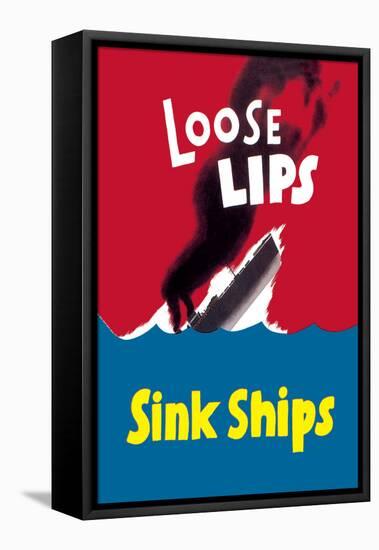 Loose Lips Sink Ships-null-Framed Stretched Canvas