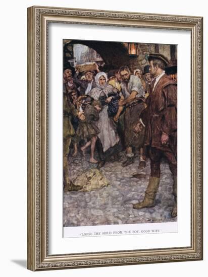 Loose Thy Hold from the Boy, Good Wife', 1923-Arthur C. Michael-Framed Giclee Print