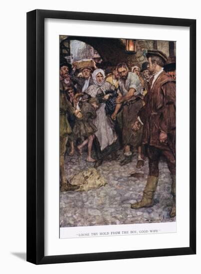 Loose Thy Hold from the Boy, Good Wife', 1923-Arthur C. Michael-Framed Giclee Print