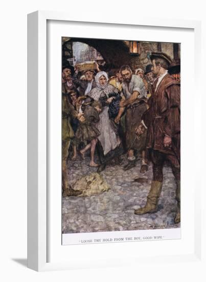 Loose Thy Hold from the Boy, Good Wife', 1923-Arthur C. Michael-Framed Giclee Print