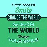 Let Your Smile Change the World 1-Lorand Okos-Art Print