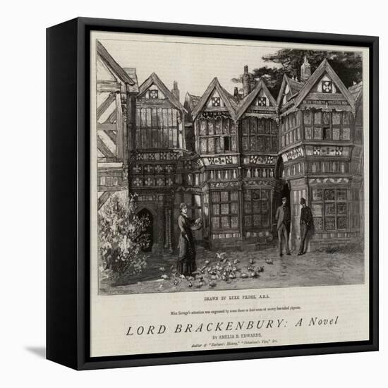 Lord Brackenbury, a Novel-Sir Samuel Luke Fildes-Framed Premier Image Canvas