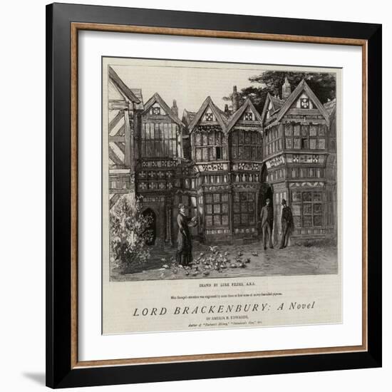 Lord Brackenbury, a Novel-Sir Samuel Luke Fildes-Framed Giclee Print