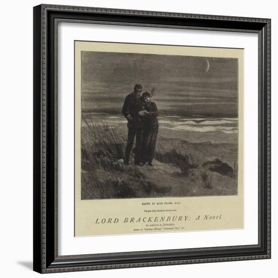 Lord Brackenbury, a Novel-Sir Samuel Luke Fildes-Framed Giclee Print