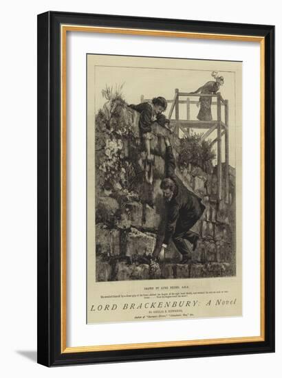 Lord Brackenbury, a Novel-Sir Samuel Luke Fildes-Framed Giclee Print