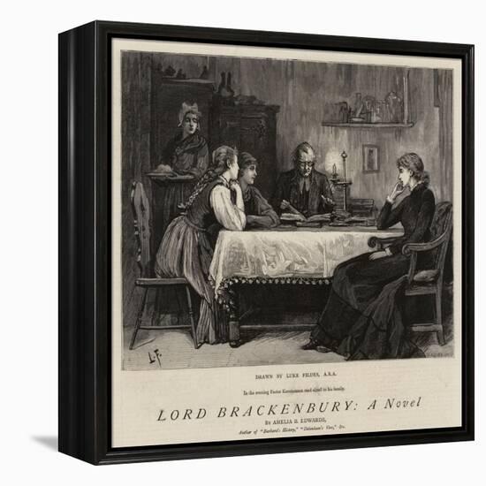 Lord Brackenbury, a Novel-Sir Samuel Luke Fildes-Framed Premier Image Canvas