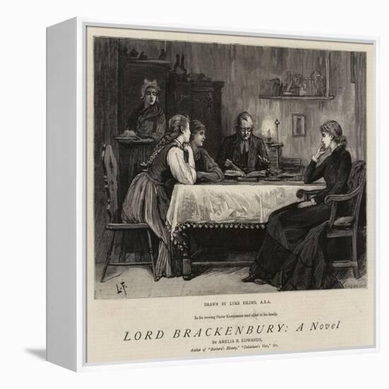 Lord Brackenbury, a Novel-Sir Samuel Luke Fildes-Framed Premier Image Canvas