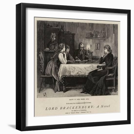 Lord Brackenbury, a Novel-Sir Samuel Luke Fildes-Framed Giclee Print