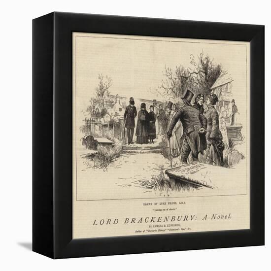 Lord Brackenbury, a Novel-Sir Samuel Luke Fildes-Framed Premier Image Canvas