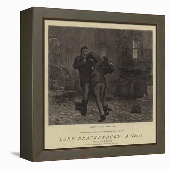 Lord Brackenbury, a Novel-Sir Samuel Luke Fildes-Framed Premier Image Canvas