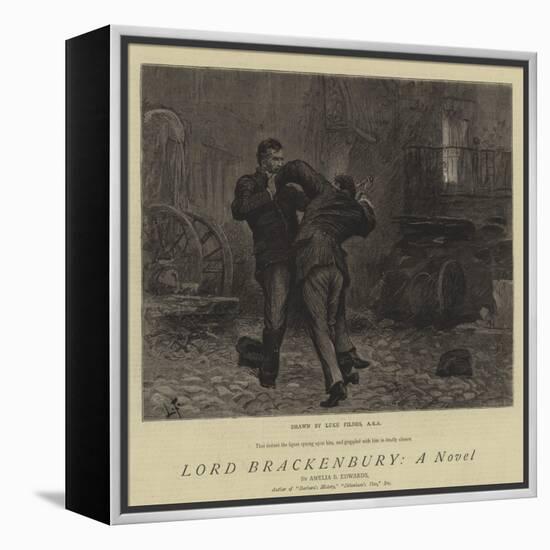 Lord Brackenbury, a Novel-Sir Samuel Luke Fildes-Framed Premier Image Canvas