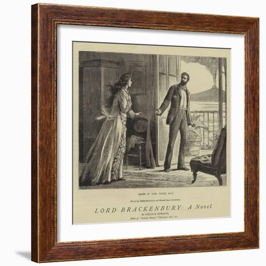 Lord Brackenbury, a Novel-Sir Samuel Luke Fildes-Framed Giclee Print