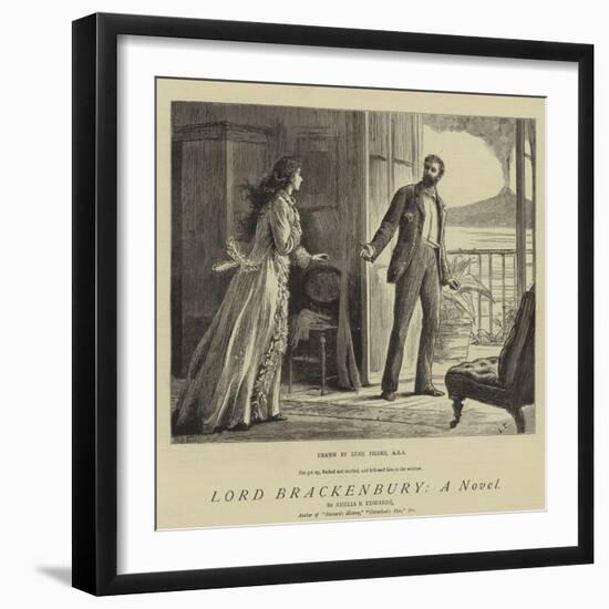 Lord Brackenbury, a Novel-Sir Samuel Luke Fildes-Framed Giclee Print