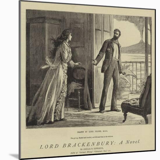 Lord Brackenbury, a Novel-Sir Samuel Luke Fildes-Mounted Giclee Print