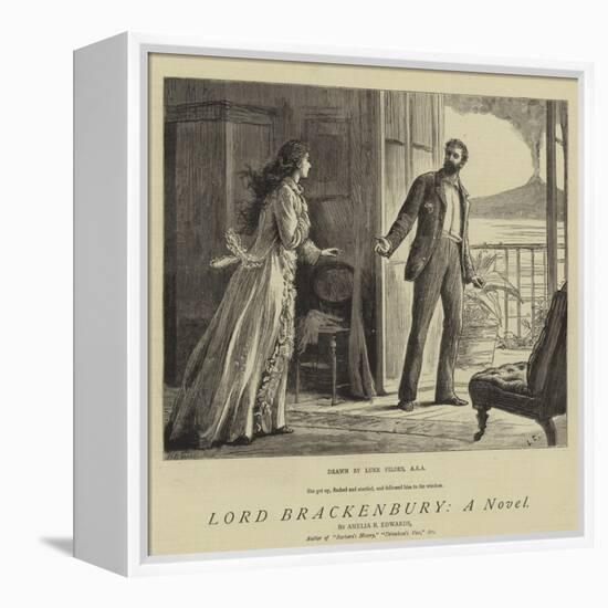 Lord Brackenbury, a Novel-Sir Samuel Luke Fildes-Framed Premier Image Canvas