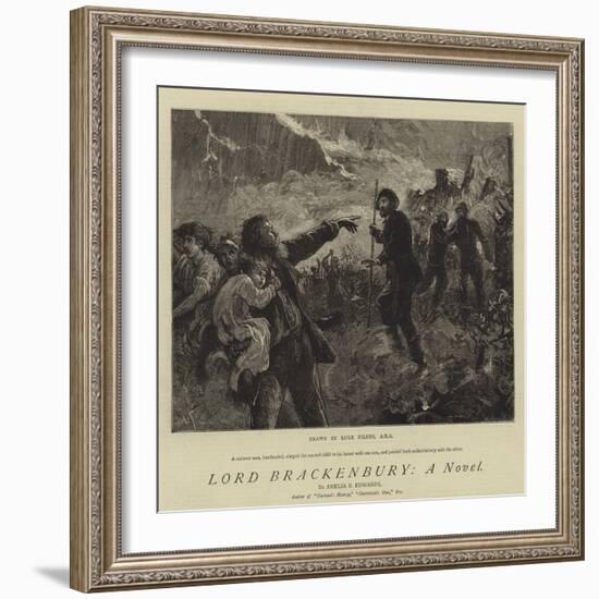 Lord Brackenbury, a Novel-Sir Samuel Luke Fildes-Framed Giclee Print