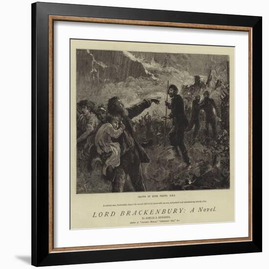 Lord Brackenbury, a Novel-Sir Samuel Luke Fildes-Framed Giclee Print