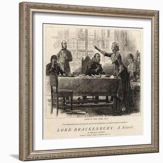 Lord Brackenbury, a Novel-Sir Samuel Luke Fildes-Framed Giclee Print