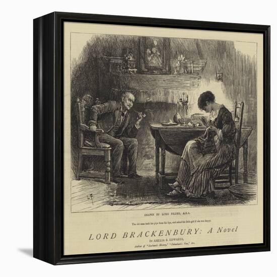 Lord Brackenbury, a Novel-Sir Samuel Luke Fildes-Framed Premier Image Canvas