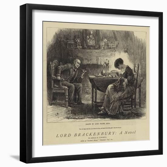 Lord Brackenbury, a Novel-Sir Samuel Luke Fildes-Framed Giclee Print