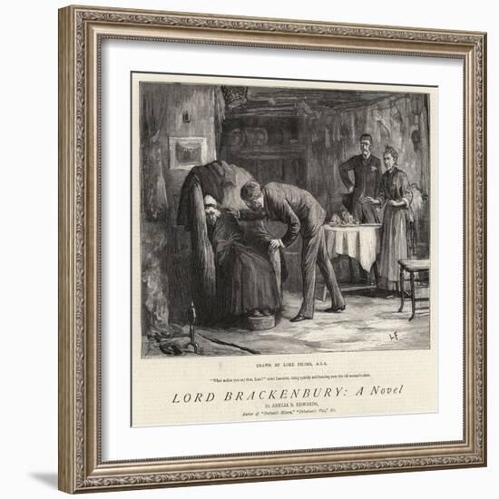 Lord Brackenbury, a Novel-Sir Samuel Luke Fildes-Framed Giclee Print