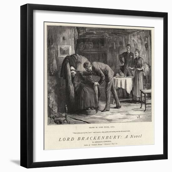 Lord Brackenbury, a Novel-Sir Samuel Luke Fildes-Framed Giclee Print