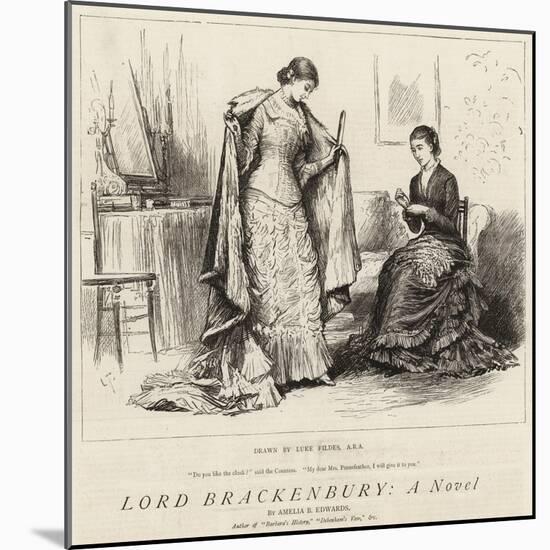 Lord Brackenbury, a Novel-Sir Samuel Luke Fildes-Mounted Giclee Print