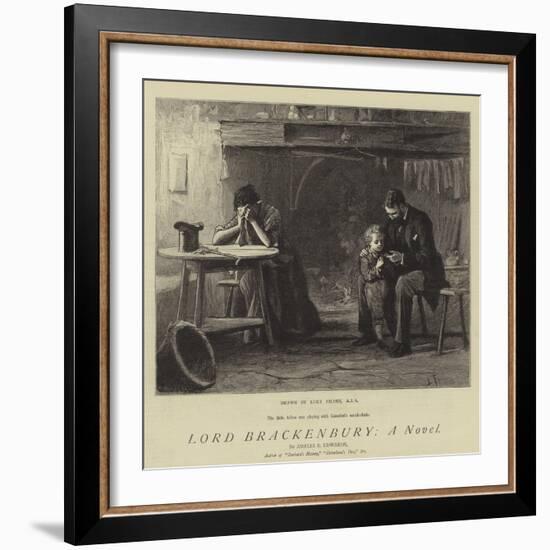 Lord Brackenbury, a Novel-Sir Samuel Luke Fildes-Framed Giclee Print