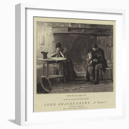 Lord Brackenbury, a Novel-Sir Samuel Luke Fildes-Framed Giclee Print