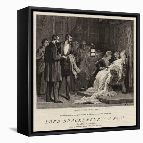 Lord Brackenbury, a Novel-Sir Samuel Luke Fildes-Framed Premier Image Canvas