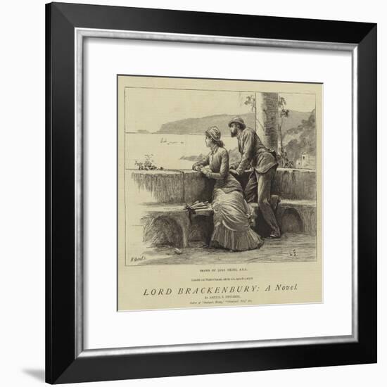 Lord Brackenbury, a Novel-Sir Samuel Luke Fildes-Framed Giclee Print