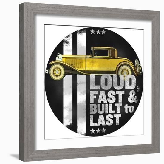 Loud and Fast-null-Framed Giclee Print