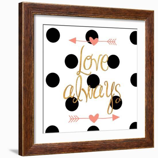 Love Always-Sd Graphics Studio-Framed Art Print