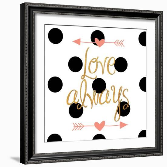 Love Always-Sd Graphics Studio-Framed Art Print