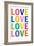 Love (Colorful, White)-null-Framed Art Print