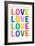 Love (Colorful, White)-null-Framed Art Print