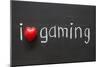 Love Gaming-Yury Zap-Mounted Art Print