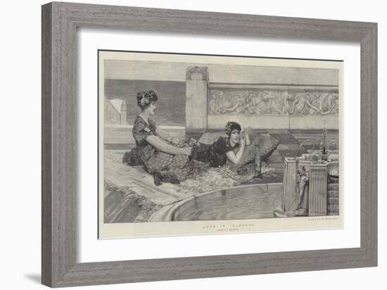 Love in Idleness-Sir Lawrence Alma-Tadema-Framed Giclee Print