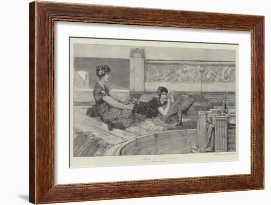 Love in Idleness-Sir Lawrence Alma-Tadema-Framed Giclee Print