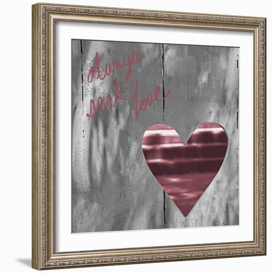 Love Is All around II (Always Seek Love)-Gail Peck-Framed Art Print