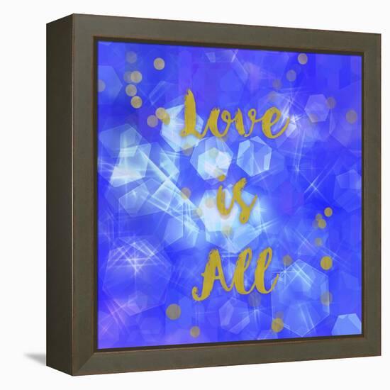 Love Is All-Tina Lavoie-Framed Premier Image Canvas