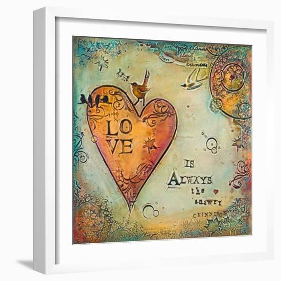 Love Is Always the Answer II-Carolyn Kinnison-Framed Art Print