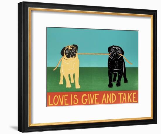 Love Is Give And Take Black And Tan Pugs-Stephen Huneck-Framed Giclee Print